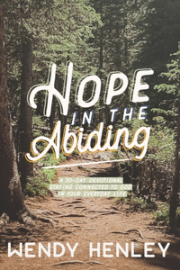 Hope in the Abiding