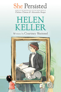 She Persisted: Helen Keller