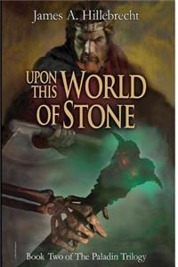 Upon This World of Stone