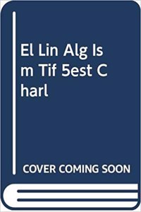 EL LIN ALG ISM TIF 5EST CHARL