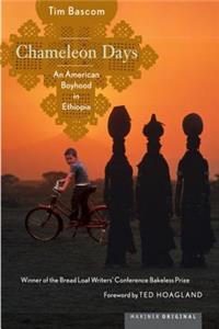 Chameleon Days: An American Boyhood in Ethiopia