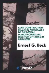 Tank Construction