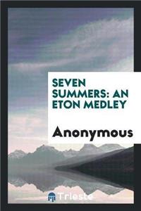 Seven Summers