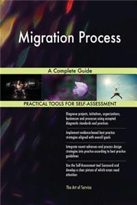 Migration Process A Complete Guide
