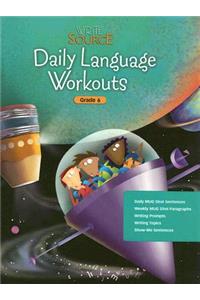 Write Source Daily Language Workouts, Grade 6