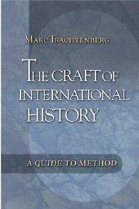 Craft of International History