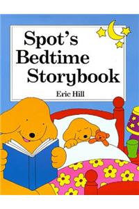 Spot's Bedtime Storybook