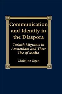 Communication and Identity in the Diaspora