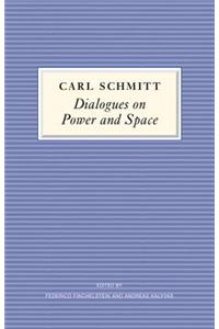 Dialogues on Power and Space