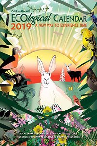Chris Hardman’s Ecological Diary 2019 a New Way to Experience Time