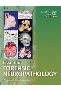 Essential Forensic Neuropathology