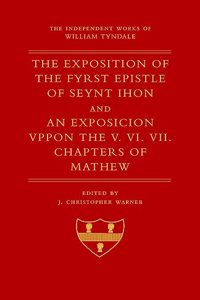 The Exposition of 1 John and An Exposition upon Matthew V-VII