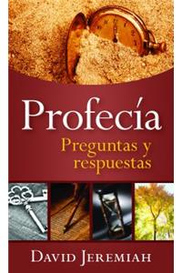 Profecía: Preguntas Y Respuestas