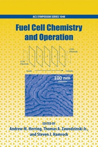 Fuel Cell Chemistry and Operation