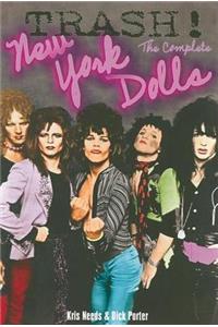 Trash! the Complete New York Dolls