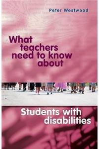 What Teachers Need to Know About Students with Disabilities