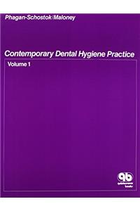 Contemporary Dental Hygiene Practice: v. 1 & Laboratory Manual