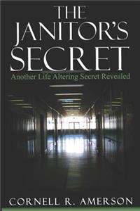 The Janitor's Secret