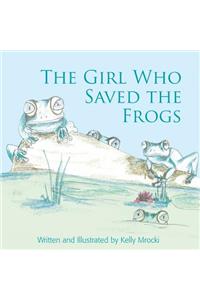 Girl Who Saved the Frogs