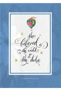 She Believed She Could So She Did