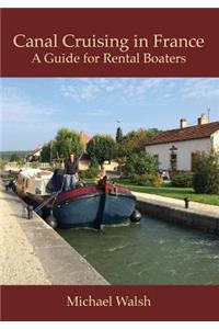 Canal Cruising in France