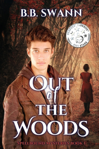 Out of the Woods