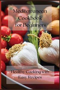 Mediterranean cookbook for Beginners