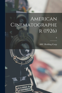 American Cinematographer (1926); 6