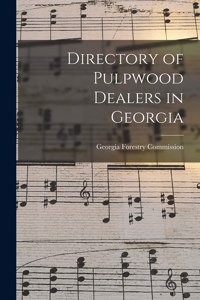 Directory of Pulpwood Dealers in Georgia