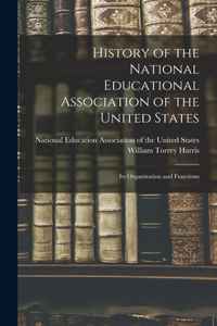 History of the National Educational Association of the United States