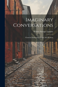 Imaginary Conversations
