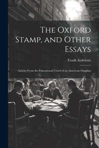 Oxford Stamp, and Other Essays