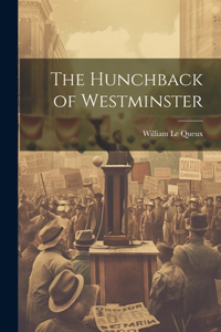 Hunchback of Westminster