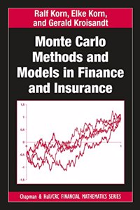 Monte Carlo Methods and Models in Finance and Insurance