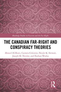 The Canadian Far-Right and Conspiracy Theories