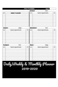 Daily, Weekly & Monthly Planner 2019-2020