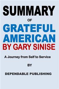 Summary of Grateful American by Gary Sinise