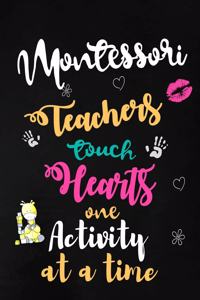 Montessori Teachers Touch Hearts One Activity at a Time