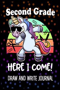 Second Grade Here I Come Draw and Write Journal