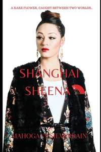 Shanghai Sheena