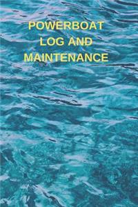 Powerboat Log and Maintenance