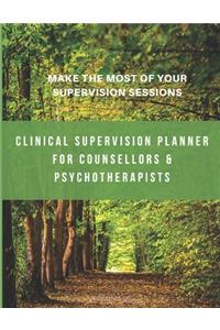 Clinical Supervision Planner For Counsellors & Psychotherapists