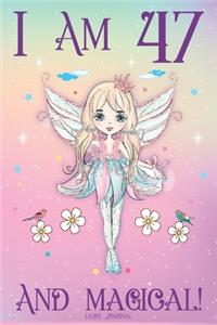 Fairy Journal I am 47 and Magical