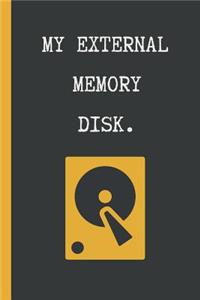 My External Memory Disk