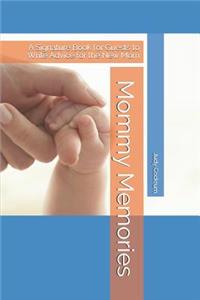 Mommy Memory Signature Book