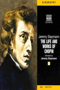 Life and Works of Chopin