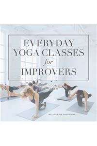 Everyday Yoga Classes for Improvers