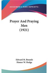 Prayer And Praying Men (1921)