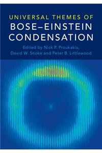 Universal Themes of Bose-Einstein Condensation
