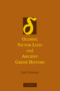 Olympic Victor Lists and Ancient Greek History